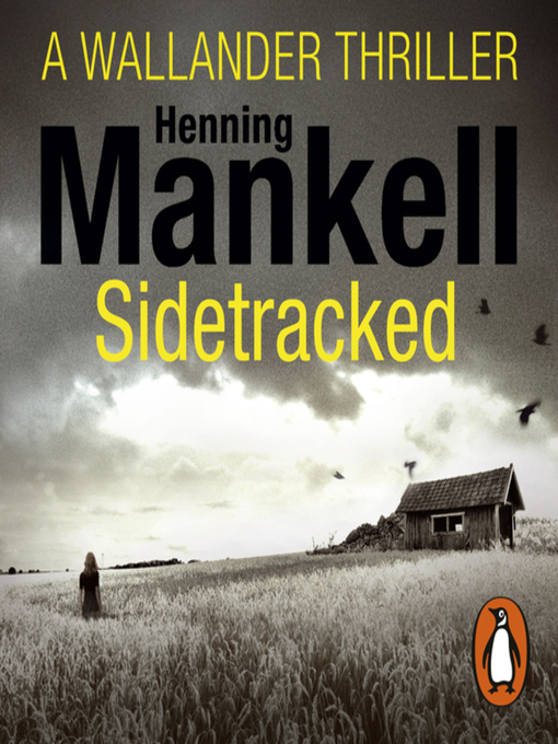 Title details for Sidetracked by Henning Mankell - Available